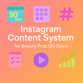 Instagram Content System for Beauty Pros (90 Days)